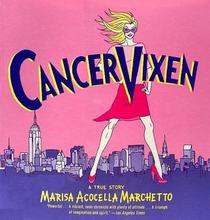 Cancer Vixen: A True Story