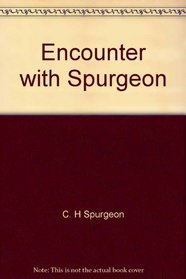 Encounter with Spurgeon (Thielicke library)