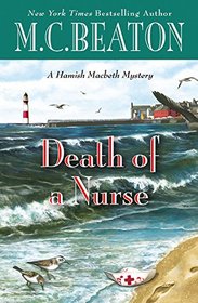 Death of a Nurse (Hamish Macbeth, Bk 31)