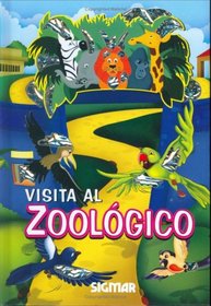 VISITA AL ZOOLOGICO (Reflejos/ Reflections) (Spanish Edition)