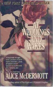 At Weddings and Wakes