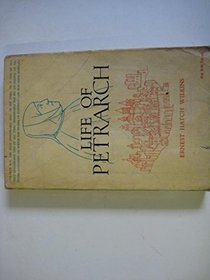 Life of Petrarch (Phoenix Books)