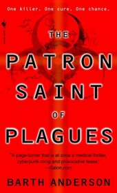 The Patron Saint of Plagues