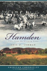 Hamden: Tales from the Sleeping Giant (American Chronicles)