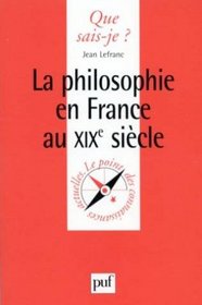 La Philosophie en France au XIXe sicle