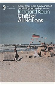 Modern Classics Child of All Nations (Penguin Modern Classics)