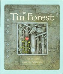 The Tin Forest (Modern Gems)