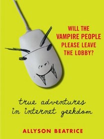 Will the Vampire People Please Leave the Lobby?