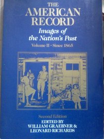American Record: Images of the Nation's Past, Vol. 2