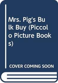 Mr  Mrs Pig's Bulk Buy