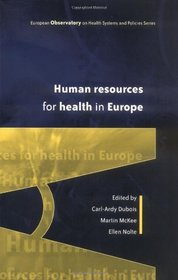 Human Resources for Health in Europe (European Observatory on Health Systems and Policies)