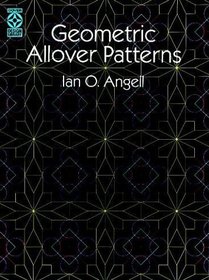 Geometric Allover Patterns (Dover Design Library)