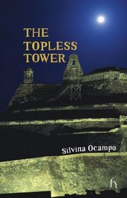 The Topless Tower (Hesperus Worldwide)