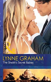 The Sheikh's Secret Babies (Bound by Gold)