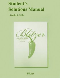 Student Solutions Manual for College Algebra: An Early Functions Approach