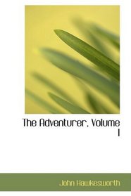 The Adventurer, Volume I