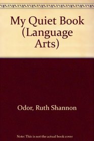 My Quiet Book (Language Arts)