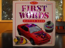 My First Glitter Book, First Words