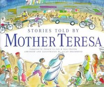 Stories Told by Mother Teresa