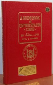 A Guide Book of United States Coins:  The Official Red Book of United States Coins,  1988, 41st Revised Edition