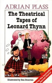 Theatrical Tapes of Leo Thynn
