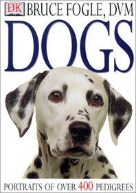 Dogs: Portraits of over 400 Pedigrees