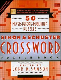 SIMON  SCHUSTER CROSSWORD PUZZLE BOOK #210 : Simon  Schuster, the Original Crossword Puzzle Publisher (Crossword Puzzle Book, 210)