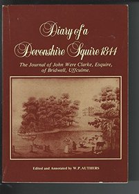 Diary of a Devonshire Squire 1844