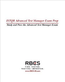 ISTQB Advanced Test Manager Exam Preparation Guide, 2ed