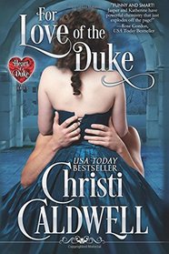 For Love of the Duke (Heart of a Duke, Bk 1)