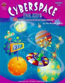 Cyberspace for Kids (Grades 5-6)