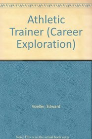 Athletic Trainer (Career Exploration)