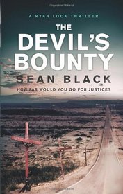 The Devil's Bounty (Ryan Lock, Bk 4)