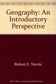 Geography: An Introductory Perspective