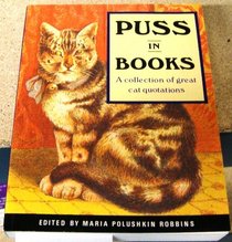 Puss in Books: a Collection of Great Cat Quotations