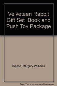 Velveteen Rabbit Gift Set  Book and Push Toy Package