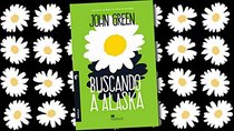 Buscando a Alaska/ Looking for Alaska (Spanish Edition)