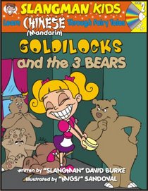 Learn Mandarin Chinese Through Fairy Tales Goldilocks and the Three Bears Level 2 (Foreign Language Through Fairy Tales) (Foreign Language Through Fairy Tales)