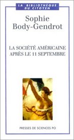 La Société américaine après le 11 septembre