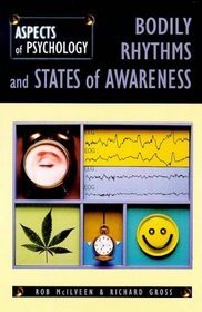 Bodily Rhythms and States of Awareness (Aspects of Psychology)