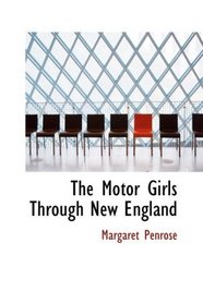 The Motor Girls Through New England