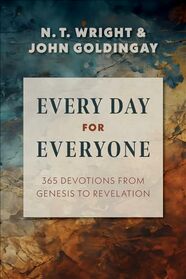 Every Day for Everyone: 365 Devotions from Genesis to Revelation