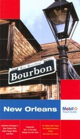 Mobil Travel Guide: New Orleans, 2004 (Mobil City Guides)