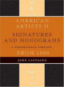 American Artists II: Signatures and Monograms (v. 2)