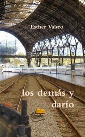 los dems y daro (Spanish and Spanish Edition)