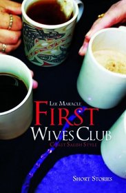 First Wives Club: Coast Salish Style