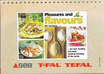 Pleasures and Flavours 85 recipes