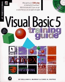 Visual Basic 5 Training Guide (Training Guide Series)