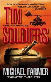 Tin Soldiers: A Novel of the Next Gulf War