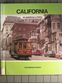 California En Palabras Y Fotos/California: In Words and Pictures (State Books-in Words and Pictures) (Spanish Edition)